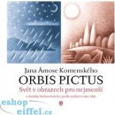 Orbis pictus. Svět v obrazech pro nejmenší - Jan Amos Komenský