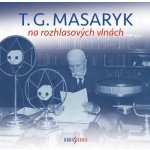 T. G. Masaryk na rozhlasových vlnách – Hledejceny.cz