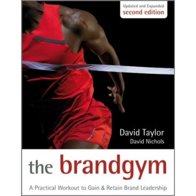 The Brand Gym - D. Nichols, D. Taylor – Zbozi.Blesk.cz