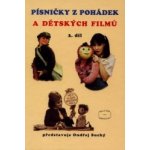 PÍSNIČKY Z POHÁDEK A DĚTSKÝCH FILMŮ 2. DÍL Ondřej Suchý – Zboží Dáma