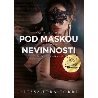 Pod maskou nevinnosti - Alessandra Torre