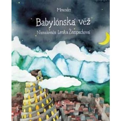 Babylónská věž - Ivana Pecháčková – Hledejceny.cz