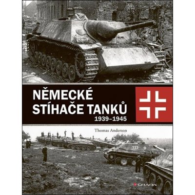 Německé stíhače tanků - Thomas Anderson – Zboží Dáma