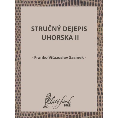 Stručný dejepis Uhorska II