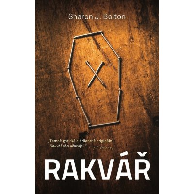 Rakvář - Bolton Sharon J.