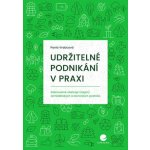 Udržitelné podnikání v praxi - Pavla Vrabcová – Hledejceny.cz