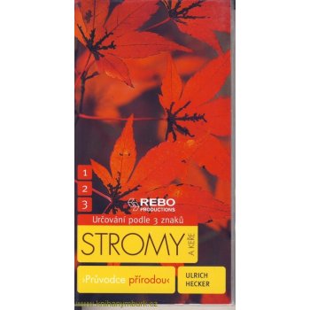 Stromy a keře