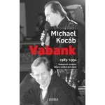 Vabank - Michael Kocáb – Hledejceny.cz