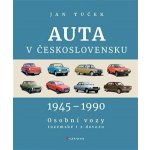 Auta v Československu 1945-1990 - Jan Tuček – Sleviste.cz