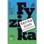 Sbírka úloh pro SŠ Fyzika - Milan Bednařík, Oldřich Lepil, Miroslava Široká – Zboží Dáma