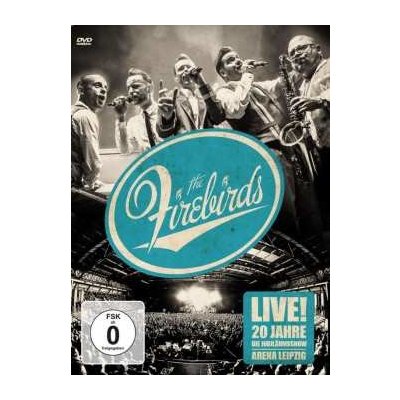 The Firebirds - Live! 20 Jahre Firebirds - Die Jubiläumsshow 2012 DVD – Hledejceny.cz