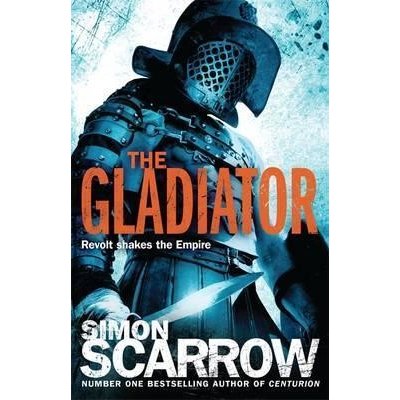 The Gladiator - Simon Scarrow – Hledejceny.cz