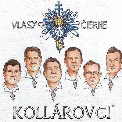 Kollárovci - Vlasy čierné CD – Zbozi.Blesk.cz