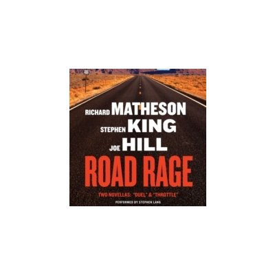 Road Rage - Hill Joe, King Stephen, Matheson Richard, Lang Stephen – Hledejceny.cz