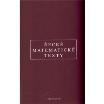 Řecké matematické texty - Zbyněk Šír