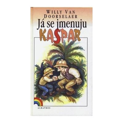 Já se jmenuju Kaspar - Willy van Doorselaer – Hledejceny.cz