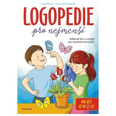 Logopedie pro nejmenší - Irena Šáchová – Zbozi.Blesk.cz