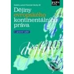 Dějiny evropského kontinentálního práva - Leges – Hledejceny.cz