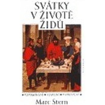 Svátky v životě židů / Vzpomínání – slavení – vyprávění