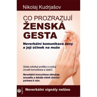 Co prozrazují ženská gesta – Hledejceny.cz