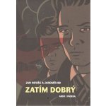 Zatím dobrý - Jaromír 99 – Hledejceny.cz