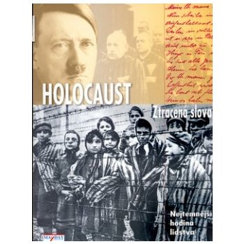 Holocaust -- Ztracená slova - Judith Sandeen Bartel
