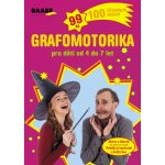 Grafomotorika pro děti od 4 do 7 let - Kol. – Sleviste.cz
