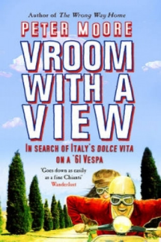 Vroom with a View - P. Moore, P. Moore