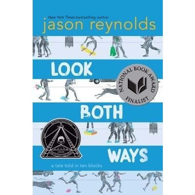 Look Both Ways: A Tale Told in Ten Blocks Reynolds JasonPaperback