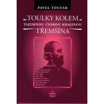 Toulky kolem Třemšína - tajemnou českou krajinou – Hledejceny.cz