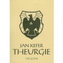 Theurgie - 2.vydání - Jan Kefer