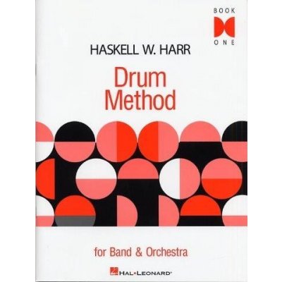 Haskell W. Harr Drum Method For Band And Orchestra Book 1 noty na bicí