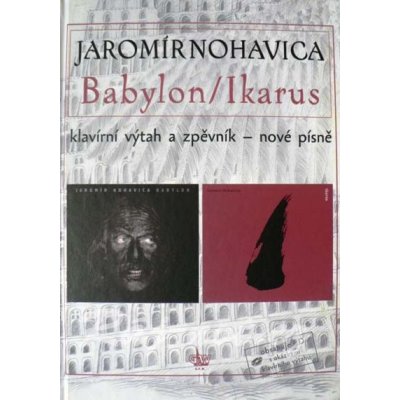 BABYLON / IKARUS Jaromír Nohavica – Hledejceny.cz