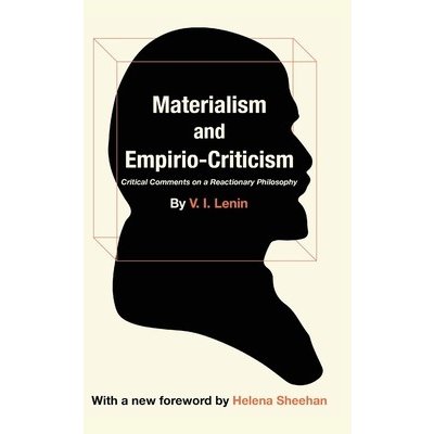 Materialism and Empirio-Criticism Lenin V. I.Paperback – Hledejceny.cz