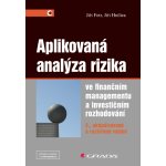 Aplikovaná analýza rizika ve finančním managementu a investičním rozhodování – Hledejceny.cz