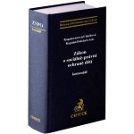 Zákon o sociálně-právní ochraně dětí. Komentář - kolektiv – Hledejceny.cz