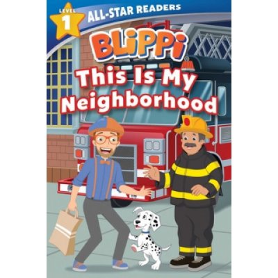 Blippi: This Is My Neighborhood: All-Star Reader Level 1 – Zboží Mobilmania