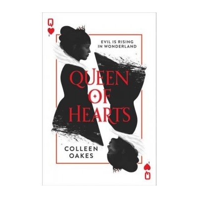 Queen of Hearts Oakes Colleen