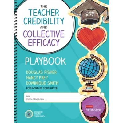 Teacher Credibility and Collective Efficacy Playbook, Grades K-12