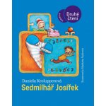 Sedmilhář Josífek - Daniela Krolupperová – Hledejceny.cz