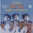 Audiokniha Staré řecké báje a pověsti - Eduard Petiška 5CD - čte T. Medvecká, Fr. Němec a P.Pelzer
