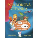 Pohádková čítanka nv. - Eduard Petiška, Marie Tichá – Hledejceny.cz