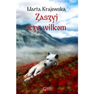 Zaszyj oczy wilkom