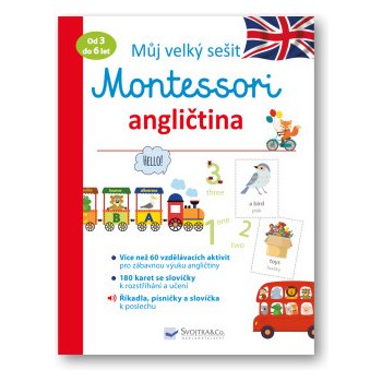 Můj velký sešit Montessori - Angličtina 3 až 6 let - Barusseau Lydie