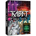 Kabát 2013-2015 3DVD+CD – Zboží Dáma