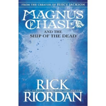 Magnus Chase & Ship Of Dead