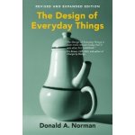 The Design of Everyday Things, revised and ex... - Donald A. Norman – Hledejceny.cz