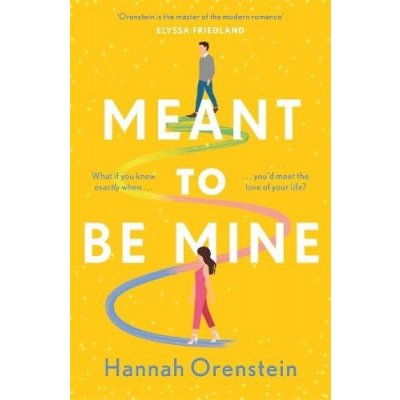 Meant to be Mine – Hledejceny.cz