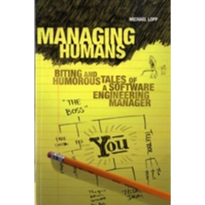 Managing Humans - M. Lopp