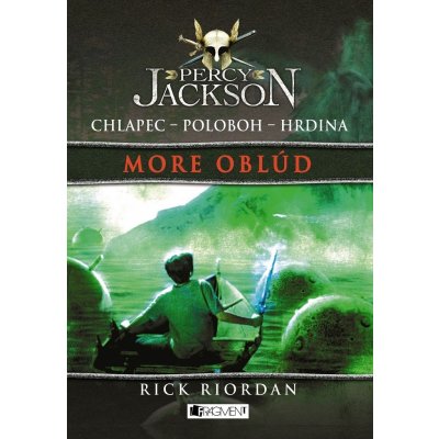 Percy Jackson: More oblúd - Rick Riordan – Hledejceny.cz